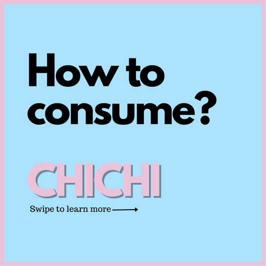 How to consume CHICHI? Best Weight Loss Supplement