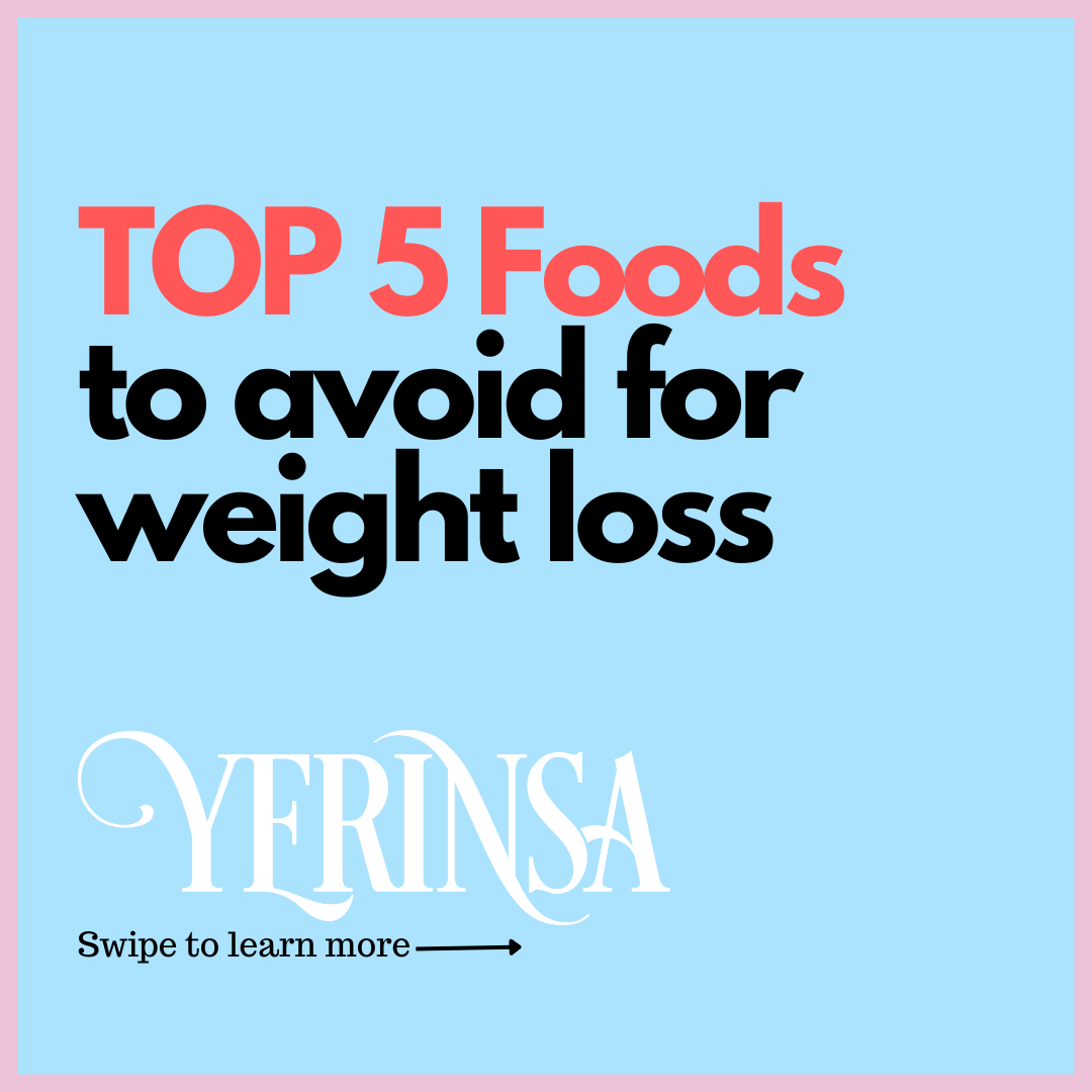 Don’t Make These Diet Mistakes: The Top 5 Worst Foods for Weight Loss