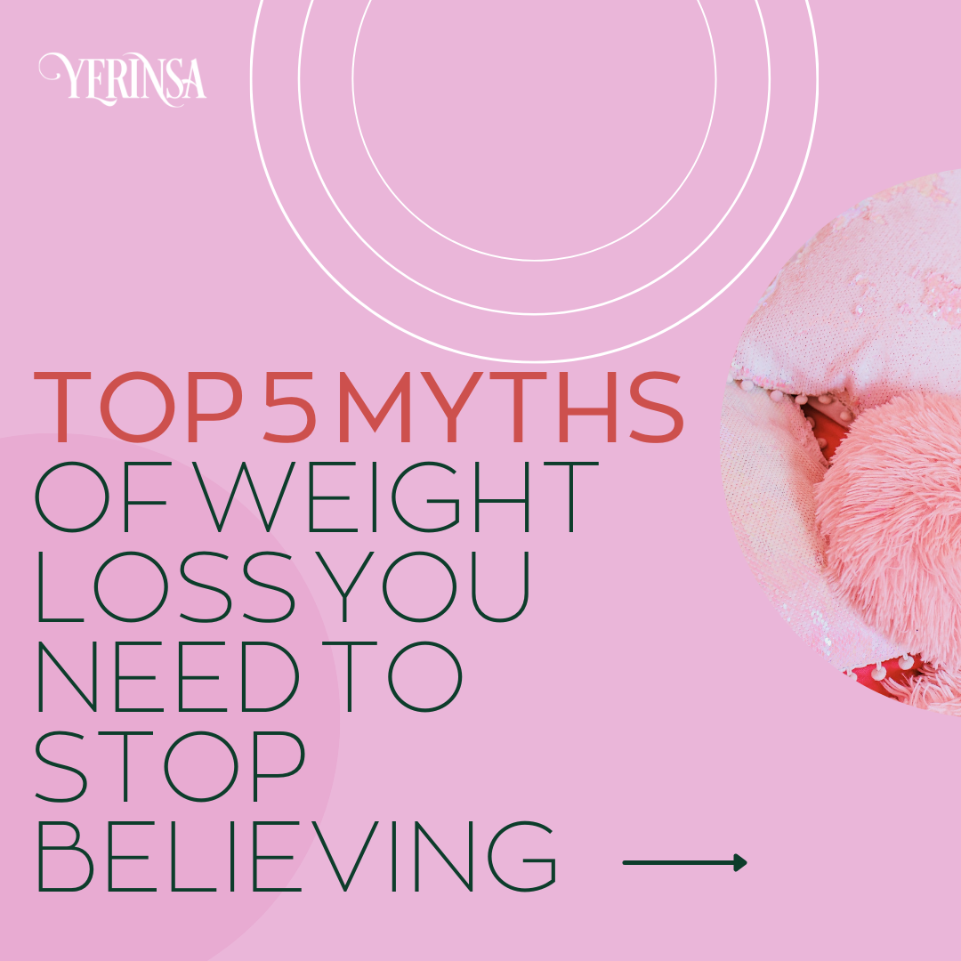 Debunking 5 Common Myths About Weight Loss